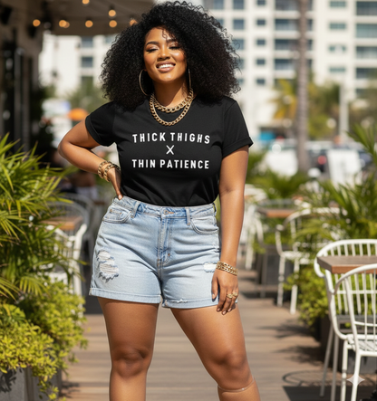 Thick Thighs- Printed Tee