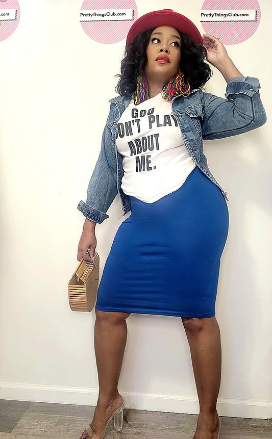 God Don't Play About Me- White T-Shirt 